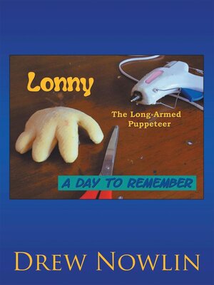 cover image of Lonny the Long Armed Puppeteer